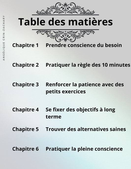 TOME III : Gérer la satisfaction immédiate